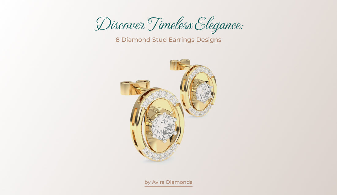 8 Diamond Stud Earrings Designs From Avira Diamonds